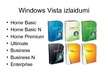 Презентация 'Windows Vista izlaidumi', 3.