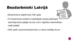 Презентация 'Bezdarba problēmas Latvijā', 6.