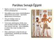 Презентация 'Senā Ēģipte, Senā Grieķija un Senā Roma', 15.