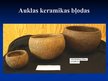 Презентация 'Auklas keramikas kultūra', 8.