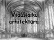 Презентация 'Viduslaiku arhitektūra', 1.