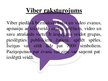 Презентация 'Komunikāciju platformu viedtālrunī salīdzinājums: WhatsApp, Viber, Snapchat', 8.