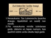 Презентация 'Laikraksts "Tas Latviešu Ļaužu Draugs"', 7.