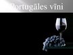 Презентация 'Portugāles vīni', 1.