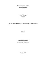 Реферат 'Pierādījuma defekts kriminālprocesā', 1.