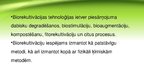 Презентация 'Mikroorganismi inženiertehniskajos risinājumos', 3.
