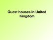 Презентация 'Guest Houses in United Kingdom', 1.