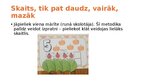 Презентация 'Skaitļa 5 apguve', 4.