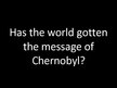 Презентация 'Battle with Invisible Enemy (Chernobyl)', 30.