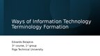 Презентация 'I. Shylinska - Ways of Information Technology terminology formation', 1.