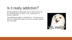Презентация 'Internet Addiction', 9.