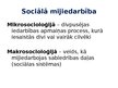 Презентация 'Sociālā mijiedarbība, sociālie statusi un sociālās lomas sabiedrībā', 3.