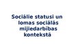 Презентация 'Sociālā mijiedarbība, sociālie statusi un sociālās lomas sabiedrībā', 19.