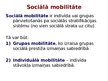 Презентация 'Sociālā mijiedarbība, sociālie statusi un sociālās lomas sabiedrībā', 82.