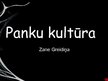 Презентация 'Panku kultūra', 1.