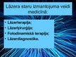 Презентация 'Lāzertehnoloģijas medicīnā', 2.