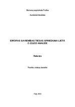 Реферат 'EIROPAS SAVIENĪBAS TIESAS SPRIEDUMA LIETĀ C-211/22 ANALĪZE', 1.