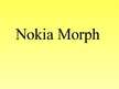 Презентация '"Nokia Morph" - nanotehnoloģijas telefons', 1.