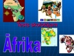 Презентация 'Tests - Āfrika', 1.