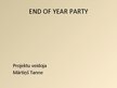 Презентация 'End of the Year Party', 1.