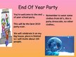 Презентация 'End of the Year Party', 2.