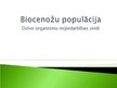 Презентация 'Biocenožu populācija', 1.