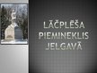 Презентация 'Lāčplēša piemineklis Jelgavā', 1.