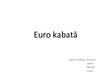 Презентация 'Euro kabatā', 1.