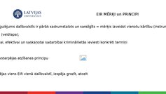 Презентация 'Eiropas izmeklēšanas rīkojuma izdošana un nosūtīšana izpildei', 3.