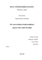 Реферат 'SIA "Aurora Baltika" tekstilizstrādājumu eksporta vides analīze Slovākijā', 1.