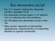 Презентация 'Ēnu ekonomika, tās vieta Latvijas tautsaimniecībā', 8.
