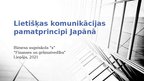 Презентация 'Lietišķas komunikācijas pamatprincipi Japānā', 1.