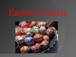Презентация 'Easter in Latvia', 1.