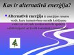Презентация 'Alternatīvā enerģija', 2.