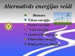 Презентация 'Alternatīvā enerģija', 3.