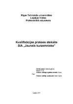Отчёт по практике 'SIA "Jaunais kurzemnieks" kvalifikācijas prakses atskaite', 1.