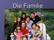 Презентация 'Die Familie', 1.