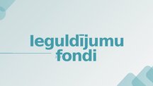 Презентация 'Ieguldījumu fondi', 1.