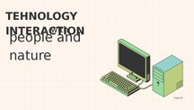 Презентация 'Technology Interaction with People and Nature', 1.