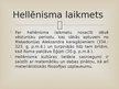 Презентация 'Hellēnisms', 2.