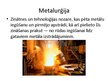 Презентация 'Metalurģija un mašīnbūve', 2.