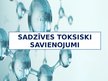 Презентация 'Sadzīves toksiski savienojumi', 1.