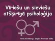 Презентация 'Vīriešu un sieviešu atšķirīgā psiholoģija', 1.