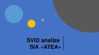 Презентация 'SVID analīze SIA "Atea"', 1.