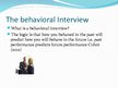 Презентация 'The Behavioral Interview', 2.