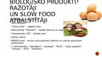 Презентация 'Kustības "Slow Food" attīstība Latvijā', 10.