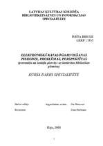 Реферат 'Elektroniskā kataloga ieviešanas pieredze, problēmas un perspektīvas', 1.