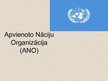 Презентация 'Apvienoto Nāciju organizācija', 1.