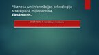 Презентация 'Biznesa un informācijas tehnoloģiju stratēģiskā mijiedarbība', 1.