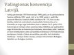 Презентация 'Latvijas dalība starptautiskajās organizacijās', 14.